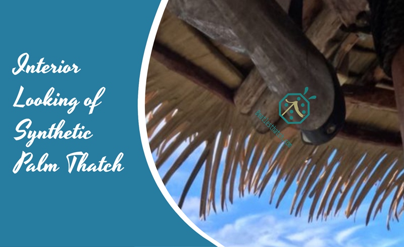Interior view of palmex synthetic palm thatch roof